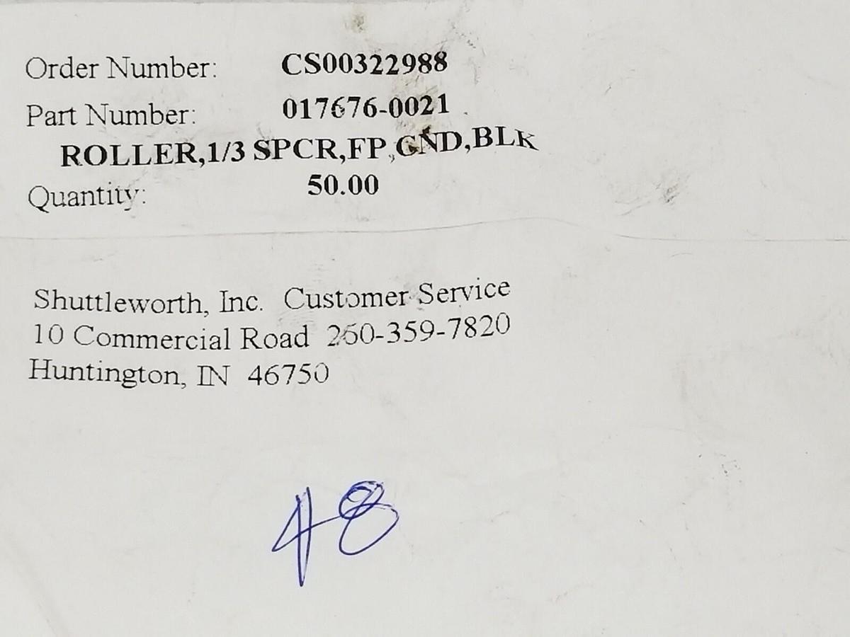 Used LOT OF 48 NEW SHUTTLEWORTH INC. 017676-0021 ROLLERS, 1/3 SPCR, FP, GND, BLK