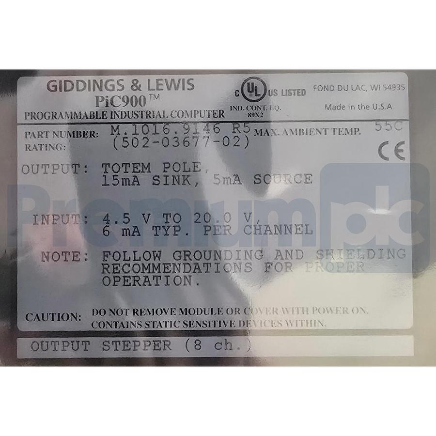 Used Giddings & Lewis 502-03677-02 | M.1016.9146 R5 PiC900 Output Stepper Module NSMP