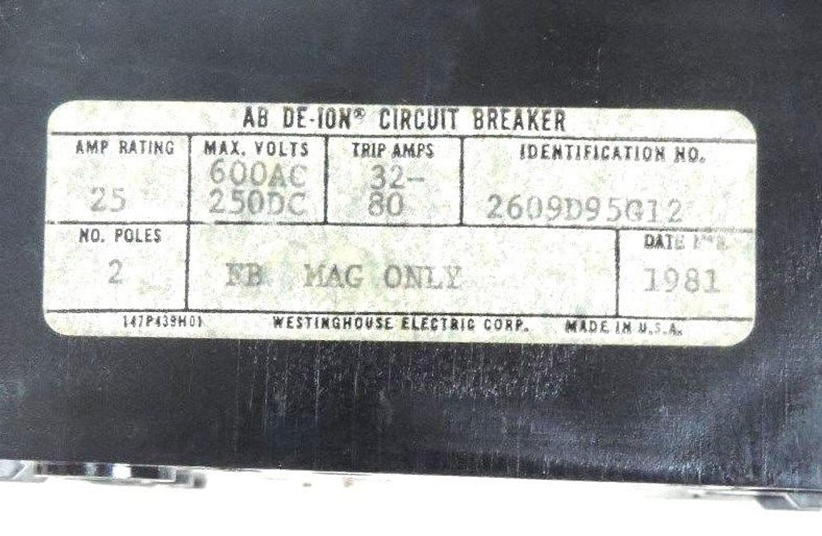 Used NIB WESTINGHOUSE 2606D95G12 DE-ION CIRCUIT BREAKER 600VAC, 250VDC, 25AMP, 2POLE