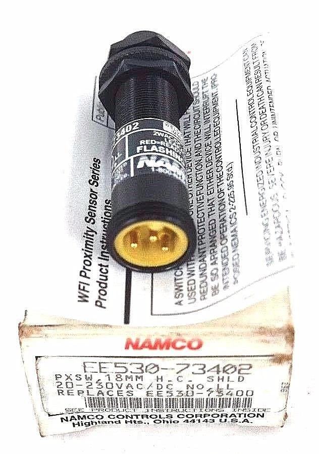 Used NIB NAMCO EE530-73402 PXSW SENSOR, 18MM REPLACES EE530-73400, 20-230VAC/DC