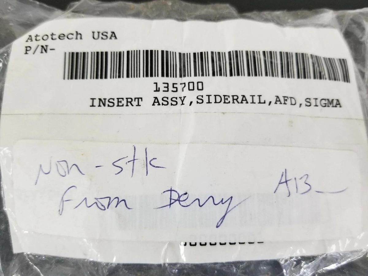 NEW ATOTECH USA 135700 INSERT ASSY, SIDERAIL, AFD, SIGMA
