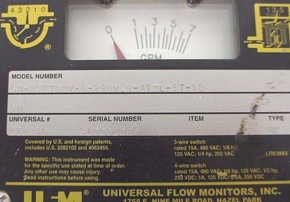 Used UNIVERSAL FLOW MONITORS SN-BSF7GMV-6-220V.9-A1XL-ST-1D FLOW MONITOR 0-7 GPM