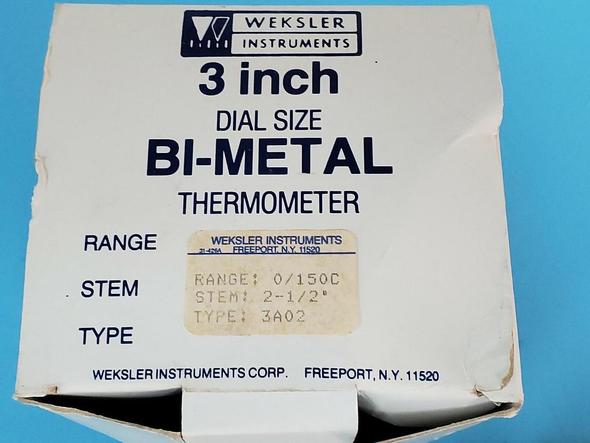 NIB WEKSLER INSTRUMENTS TYPE: 3A02 BI-METAL THERMOMETER 3'' IN. 2-1/2'' STEM