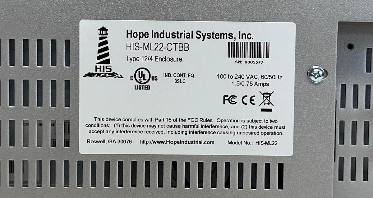 Used HOPE INDUSTRIAL SYSTEMS HIS-ML22-CTBB / HIS-ML22 TOUCHSCREEN 100-240VAC USNP