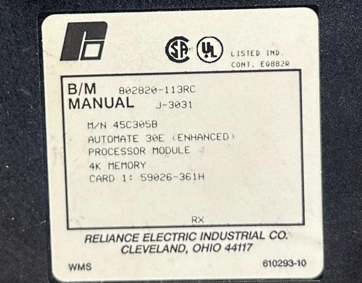 Used RELIANCE ELECTRIC 45C-305B / 45C305B AutoMate 30E PROCESSOR MODULE 4K MEM USNP