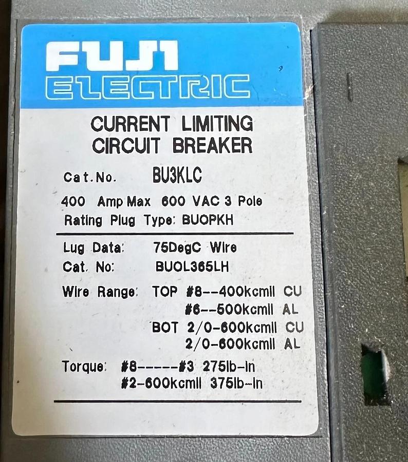 NEW FUJI BU3KLC-200L1W / BU3KLC200L1W CIRCUIT BREAKER 400A 600VAC BU0PKH200