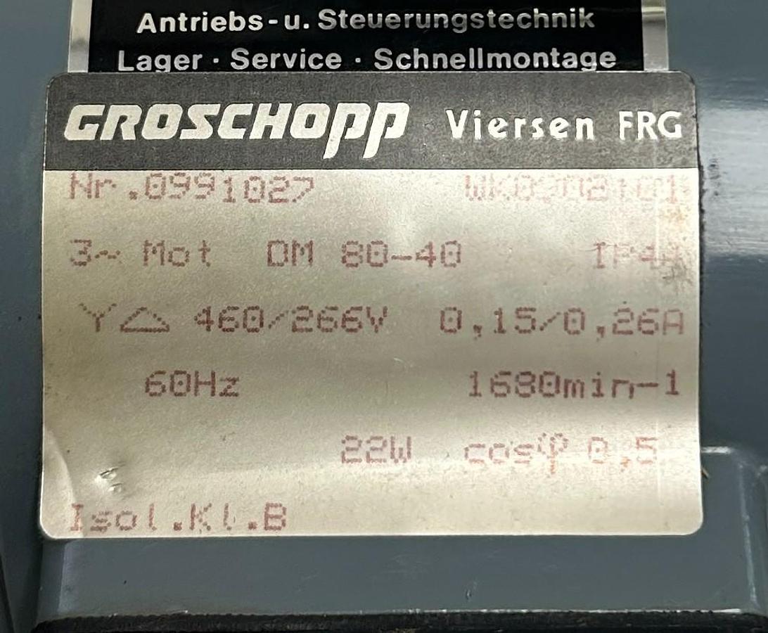 Used GROSCHOPP DM 80-40 / DM8040 GEARMOTOR Z2 460/266V 60Hz 22W WK0902101 900Ncm NSNP