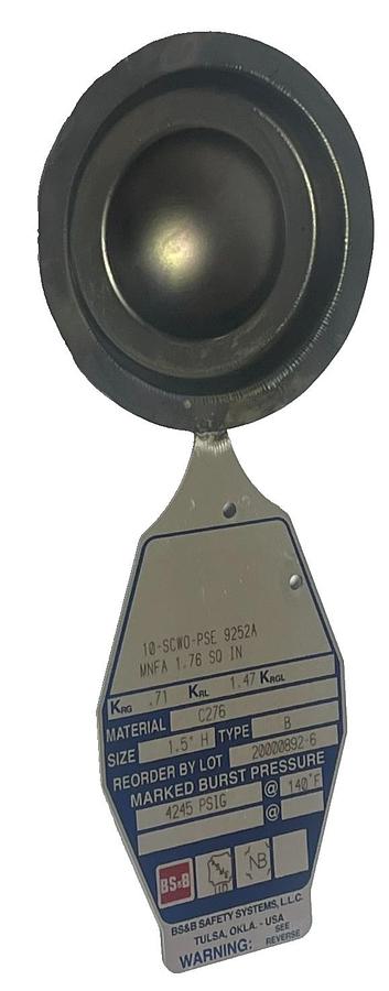Used BS&B 1.5" Rupture Disk Type B Hastelloy C276 Burst 4245 PSIG @ 140 F 1.5 Inch