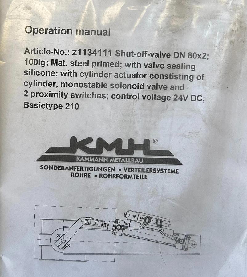 KMH KAMMANN z1134111 SHUT-OFF VALVE DN 80x2 100lg CYLINDER ACTUATOR 24VDC NSNP