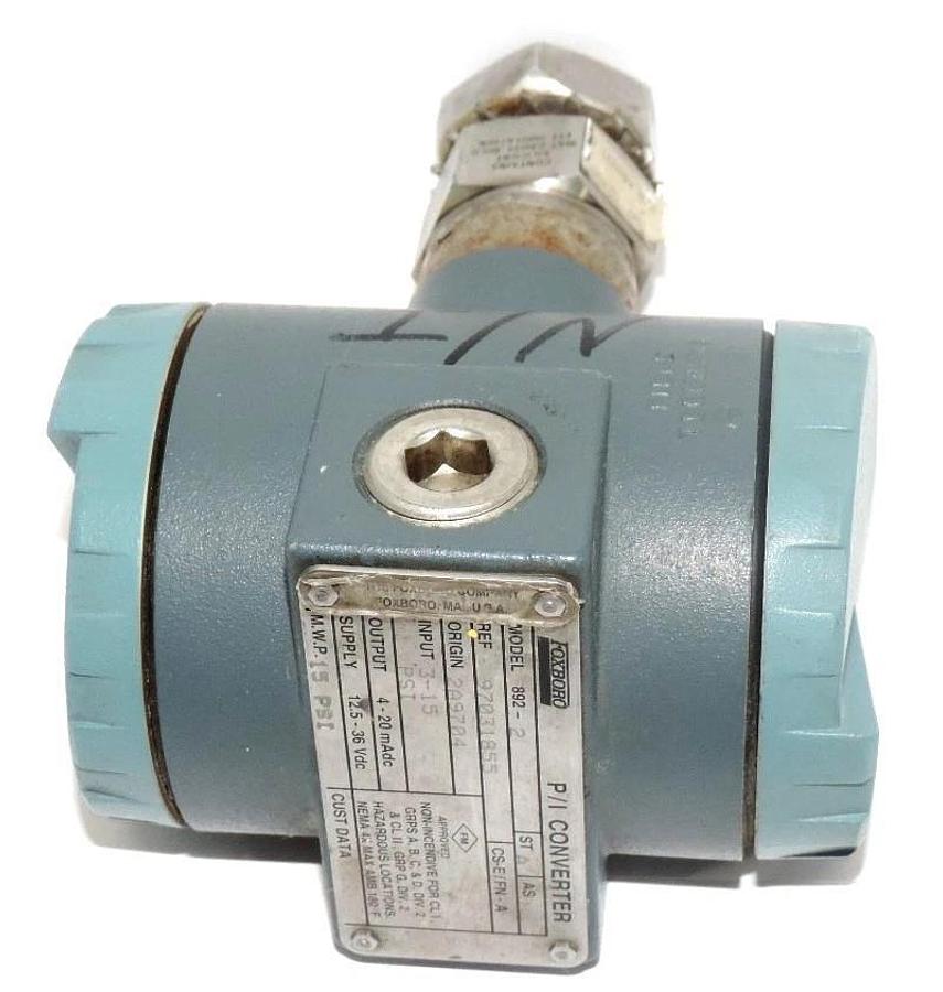 Used FOXBORO MODEL 892-2 P/I CONVERTER REF. 97031855 ORIGIN 2A9704 INPUT: 3-15 PSI
