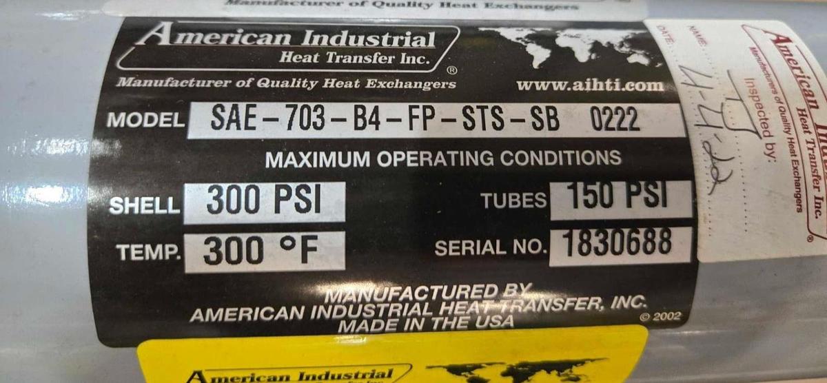Used AMERICAN INDUSTRIAL SAE-703-B4-FP-STS-SB Heat Exchanger w/316SS Tubing/Bonnets
