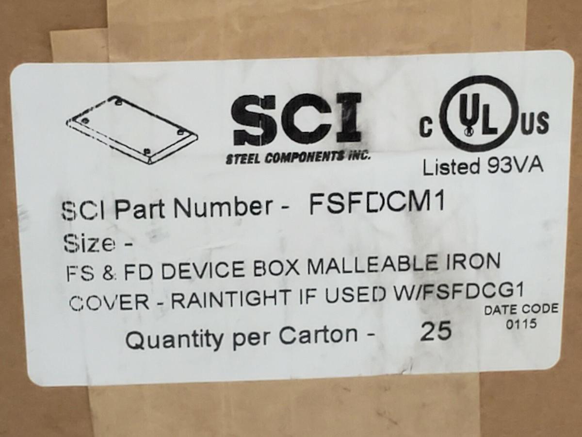 Used NIB SCI FSFDCM1 FS & FD DEVICE BOX MALLEABLE IRON COVER (QTY: 25)