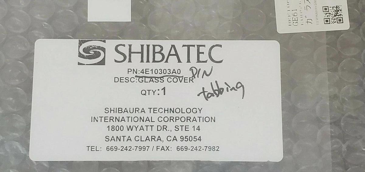 Used NEW SHIBATEC / SHIBAURA 4E10303A0 GLASS COVER K0859496