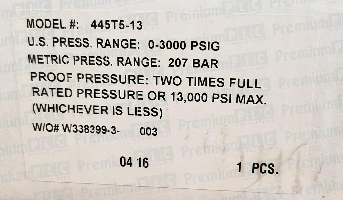 NEW BARKSDALE 445 SERIES PRESSURE TRANSMITTER 445T5-13 PRESS. RANGE 0-3000 PSIG