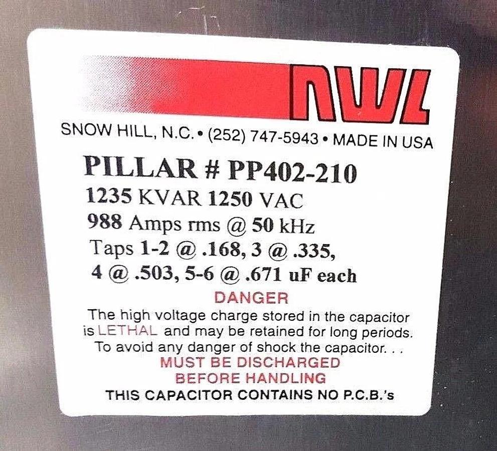 NEW PILLAR PP402-210 CAPACITOR 1235 KVAR 1250 VAC 988 AMPS RMS @ 50KHZ, PP402210