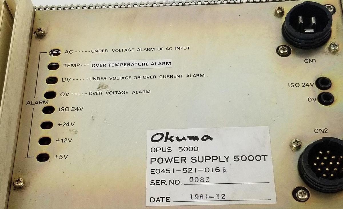 Used OKUMA OPUS 5000 E0451-521-016A POWER SUPPLY 5000T E0451521016A