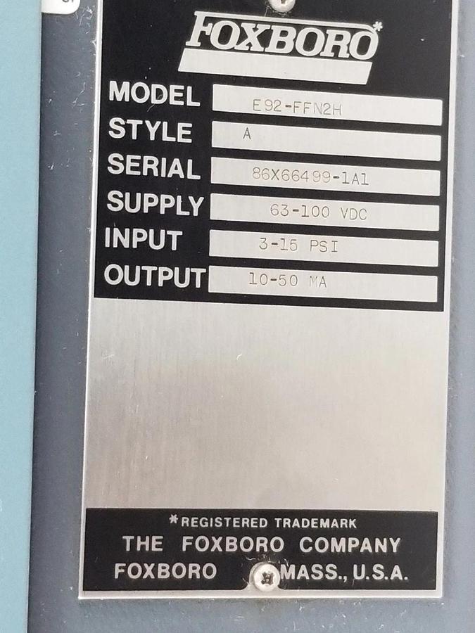 NEW FOXBORO E92-FFN2H AIR TO CURRENT CONVERTER STYLE: A 63-100VDC 3-15PSI