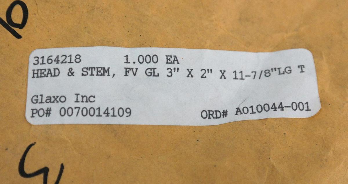 Used NEW GLAXO 3164218 HEAD & STEM FV GL 3" X 2" X 11 7/8" LG T