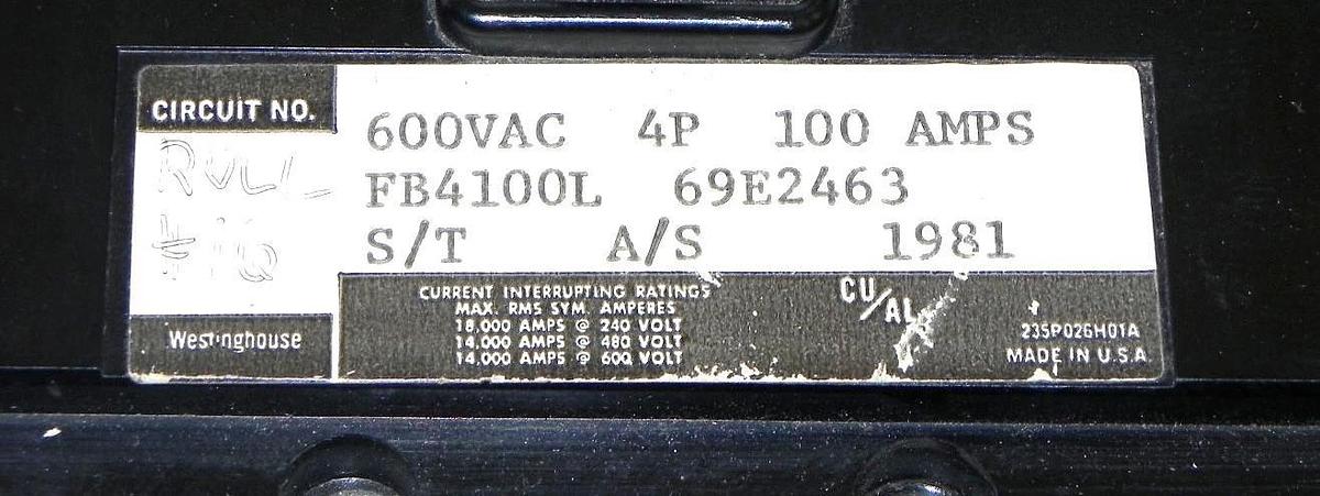 Used WESTINGHOUSE FB4100L CIRCUIT BREAKER 4 POLE 100 AMP, 69E2463