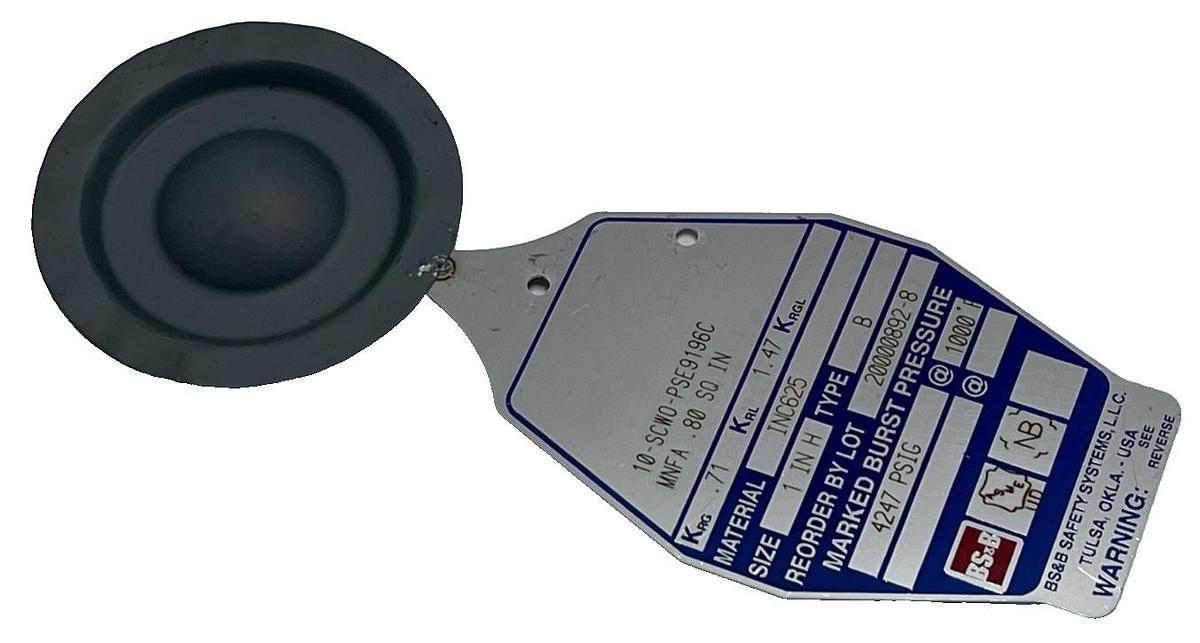 Used BS&B 1" Rupture Disk Type B INC625 4247 PSIG 1000F 10-SCWO-PSE9C
