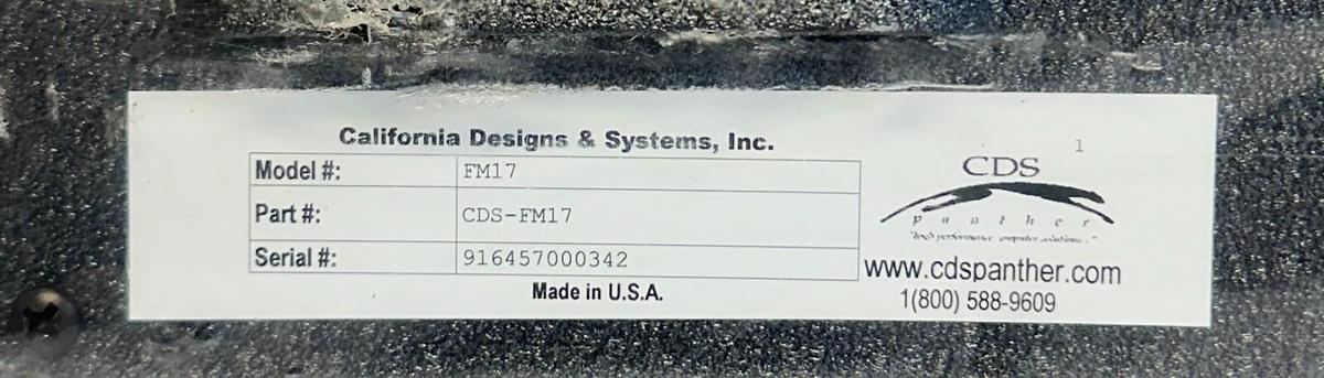 Used CALIFORNIA DESIGNS & SYSTEMS CDS-FM17 / FM17 PANTHER TOUCH SCREEN 17'' NSNP