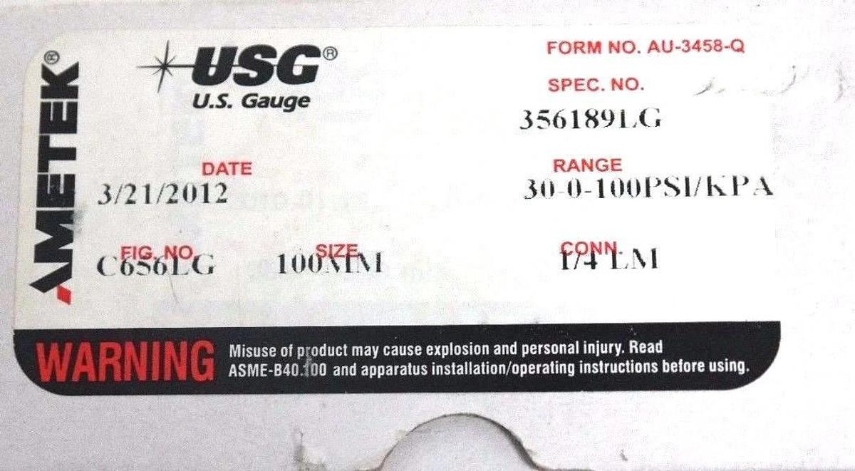 Used NIB AMETEK SPEC. NO. 356189LG GAUGE FIG. NO. C656LG, CONN. 1/4 LM, SIZE: 100MM