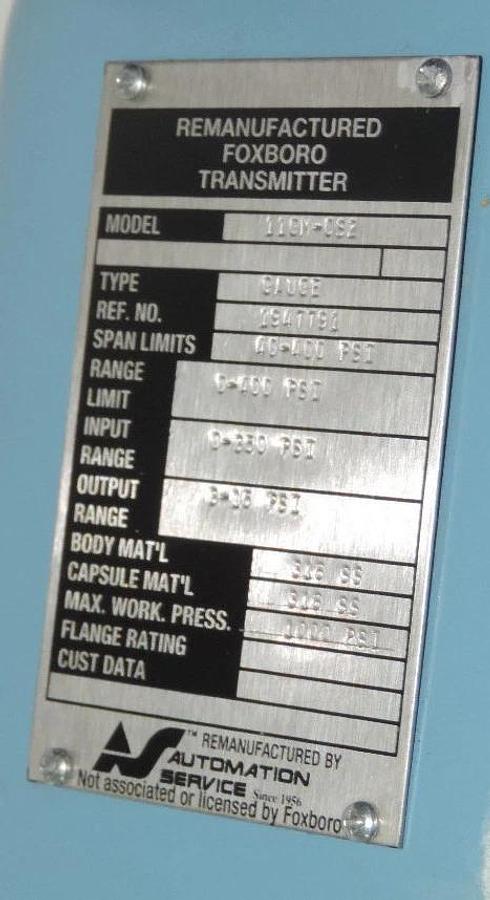 Used FOXBORO REMANUFACTURED 11GM-CS2 TRANSMITTER GAUGE 40-400 PSI, REF. NO 1947791