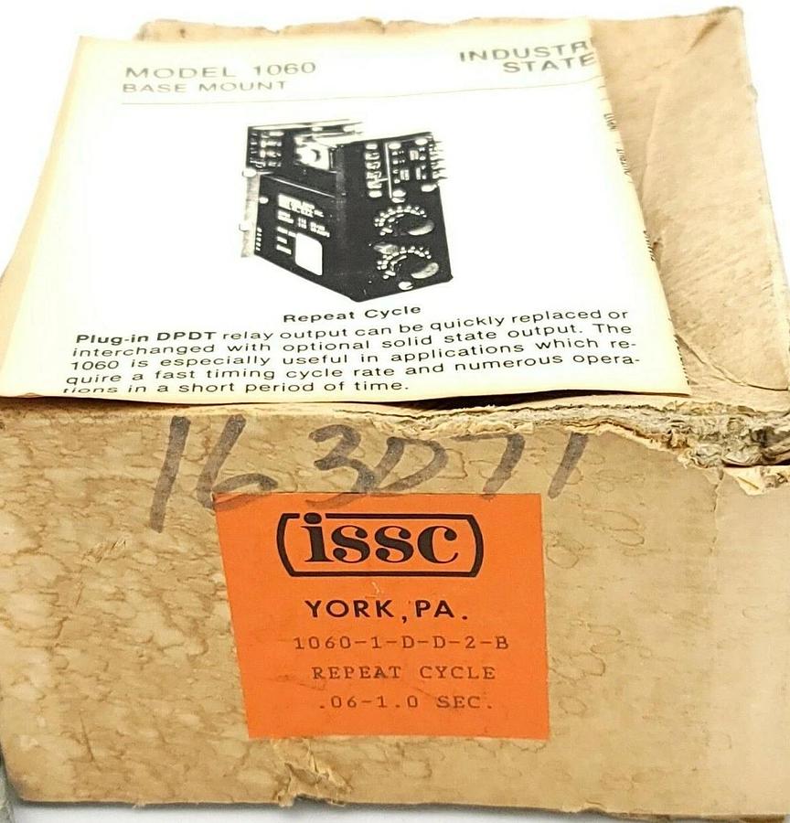 Used ISSC 1060-1-D-D-2-B TIMER RELAY 10601DD2B REPEAT CYCLE .06-1.0 SEC.