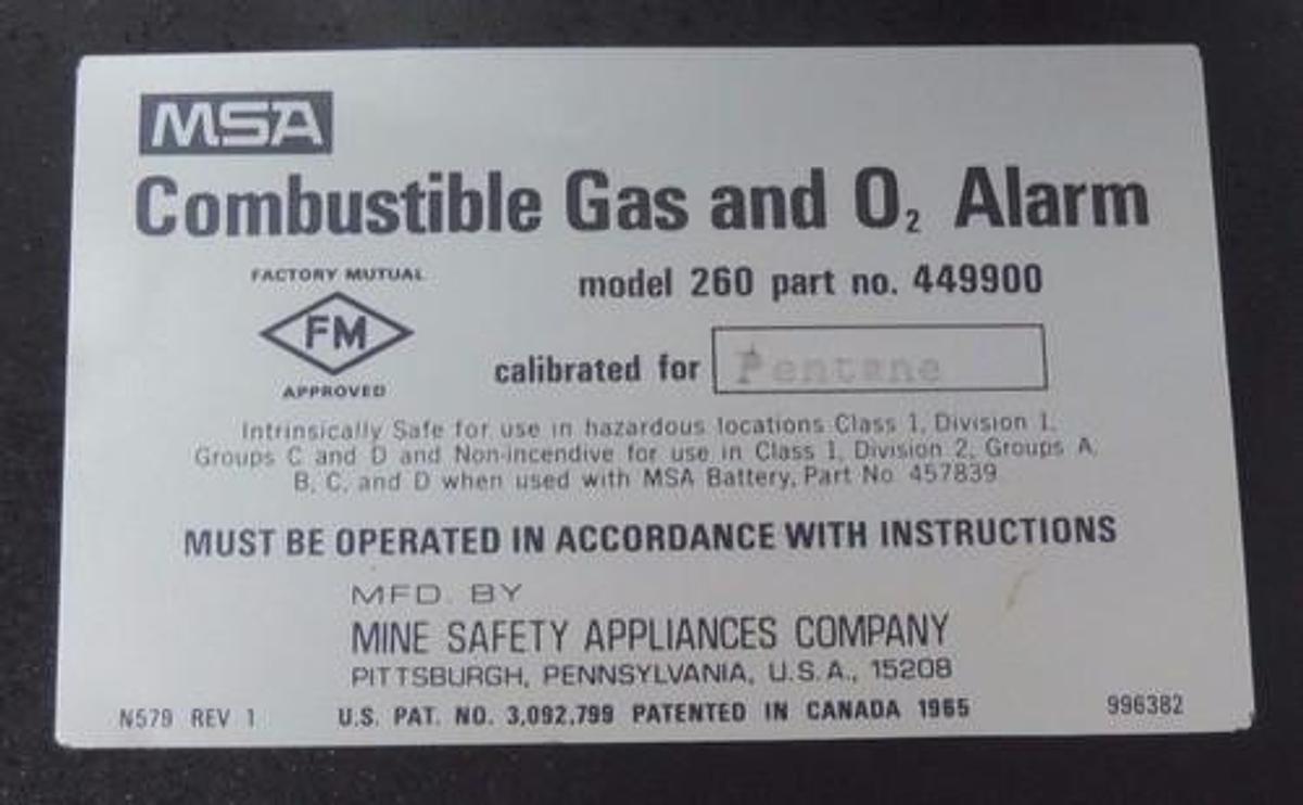 Used MSA MODEL 260 COMBUSTABLE GAS AND O2 ALARM P/N 449900 CALIBRATED FOR PENTANE