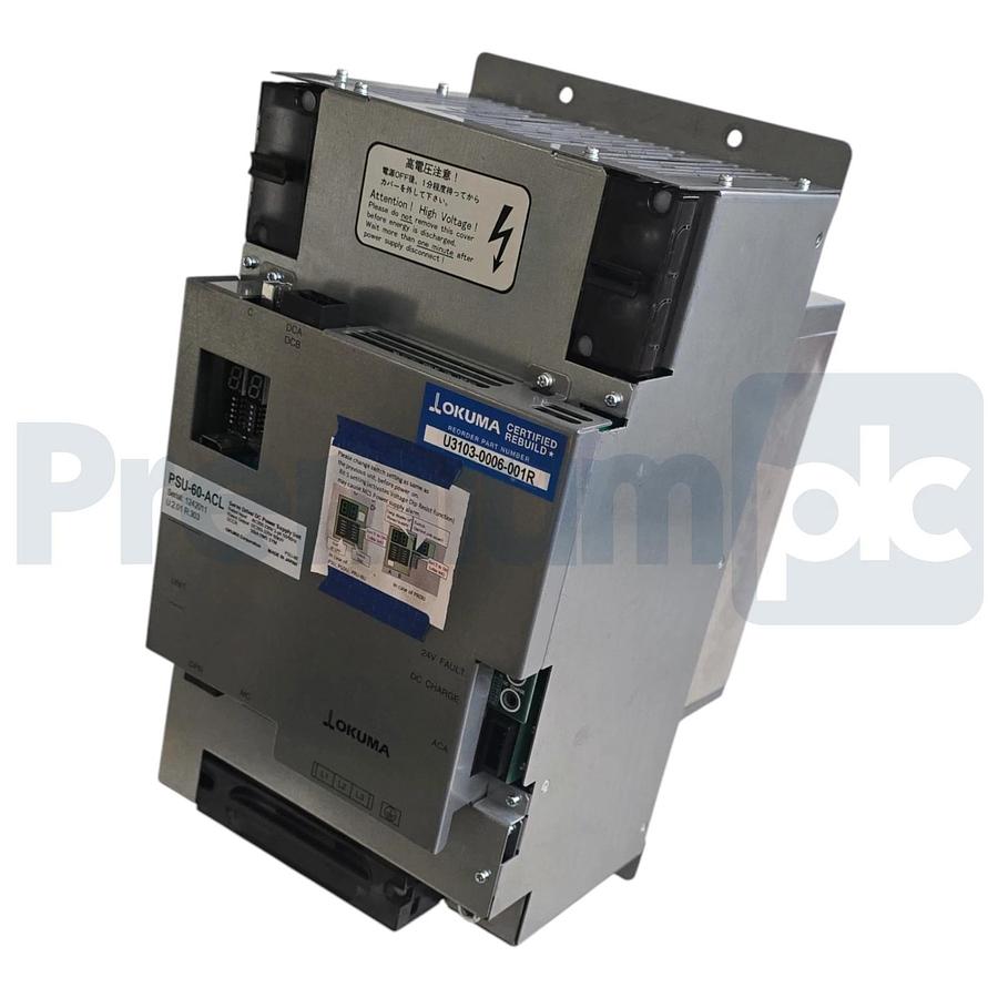 Refurbished Okuma PSU-60-ACL U:2.01 R:303 DC Servo Power Supply Unit 60kW U3103-0006-001R