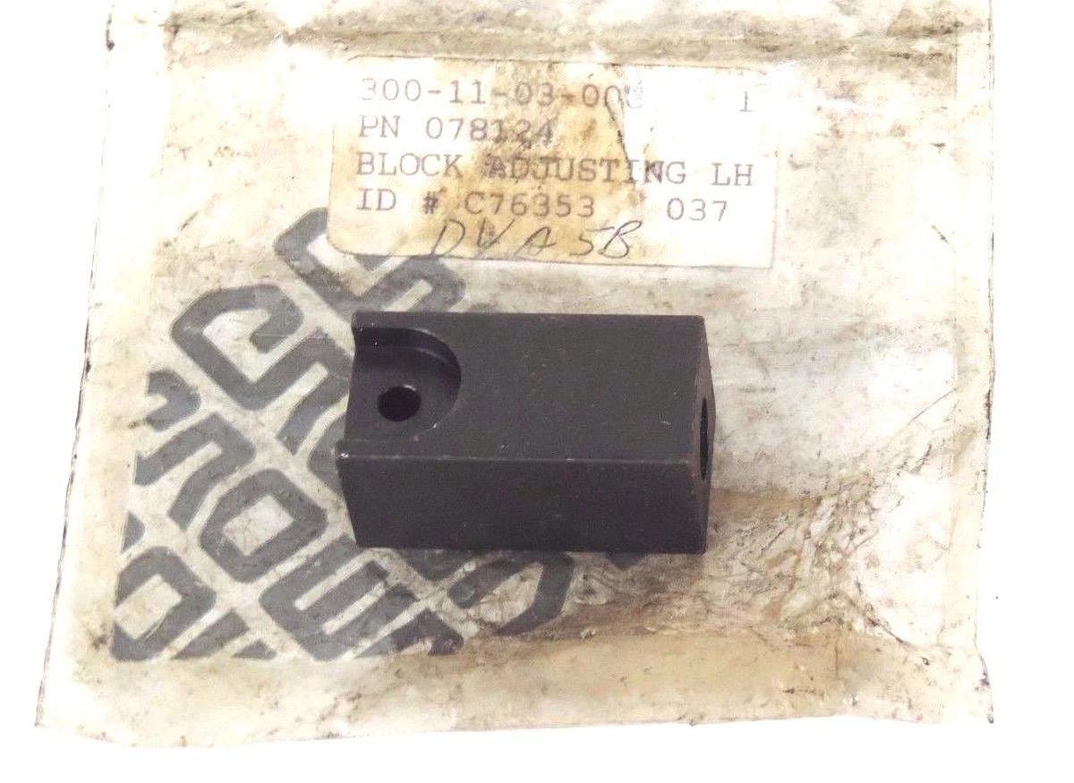 NIB CROWN 078124 LH ADJUSTING BLOCK 300-11-03-008, C76353