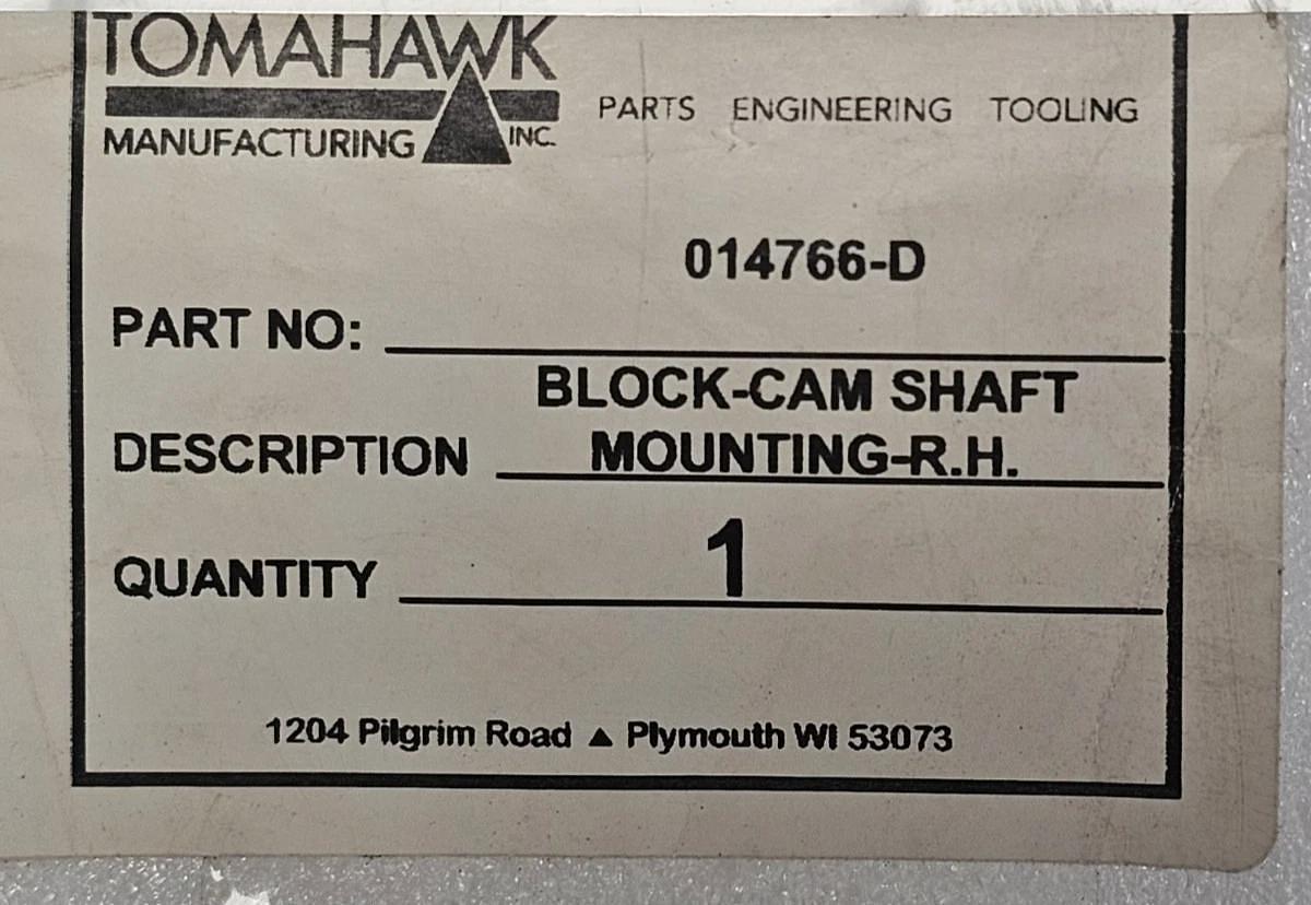 NEW TOMAHAWK 014766-D BLOCK-CAM SHAFT MOUNTING R.H.