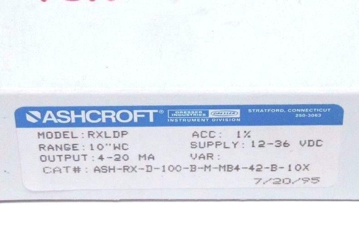 Used NIB ASHCROFT ASH-RX-D-100-B-M-MB4-42-B-10X PRESSURE TRANSMITTER RXLDP, 4/20MA