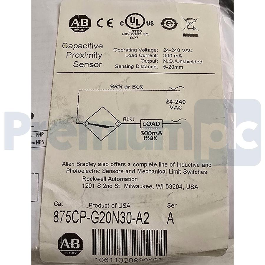 Allen-Bradley 875CP-G20N30-A2 /A Capacitive Proximity Sensor N.O., 24-240VAC NEW