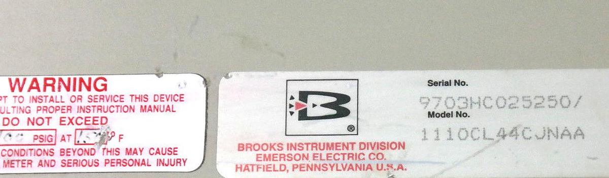 Used BROOKS INSTRUMENT 1110CL44CJNAA FLOW METER, 9703HC025250, R-10M-25-3