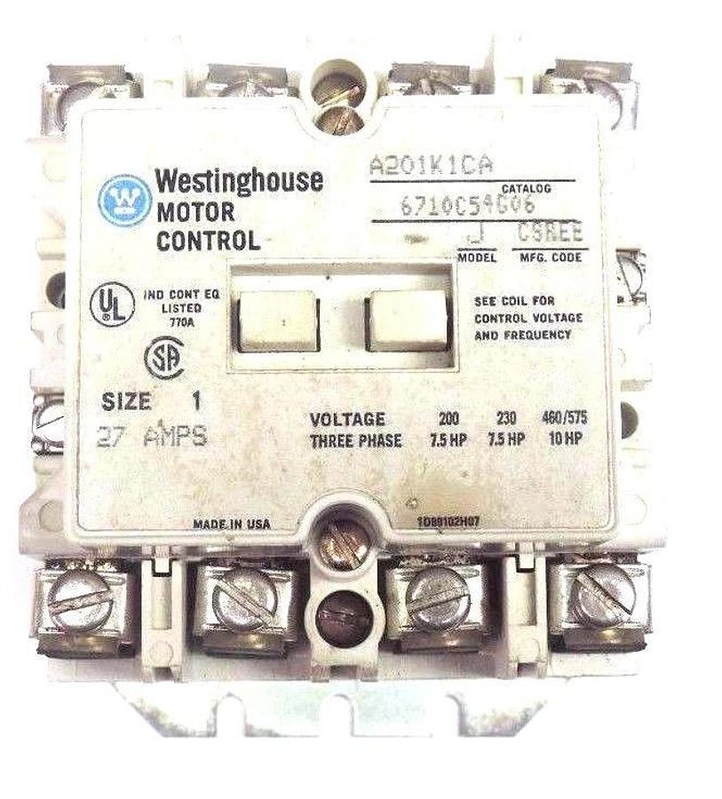 Used WESTINGHOUSE A201K1CA CONTACTOR MODEL J CSREE 6710C54G06, SIZE 1, 27AMPS