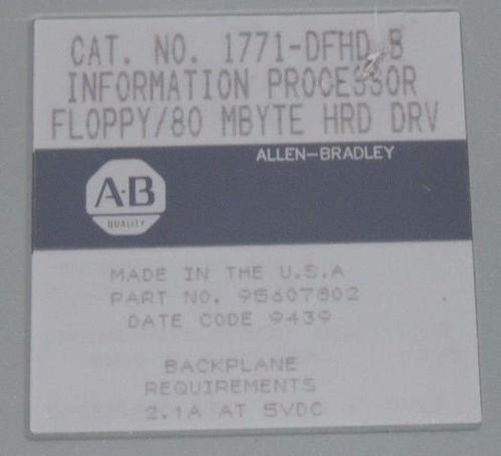 Used ALLEN BRADLEY 1771-DFHD B INFORMATION PROCESSOR FLOPPY 80 MBYTE HRD DRV 95607802