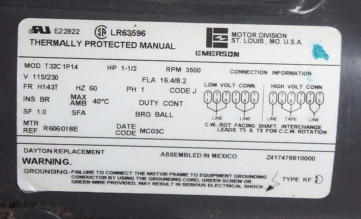 Used NEW EMERSON MOD T32C1P14 MOTOR MTR REF: R606018E 1-1/2HP 3500RPM 115/230V