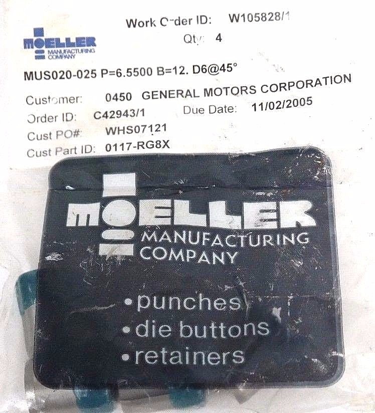 NIB MOELLER MUS020-025 P=6.5500 B=12 D6@45 PUNCH 0117-RG8X - LOT OF 4