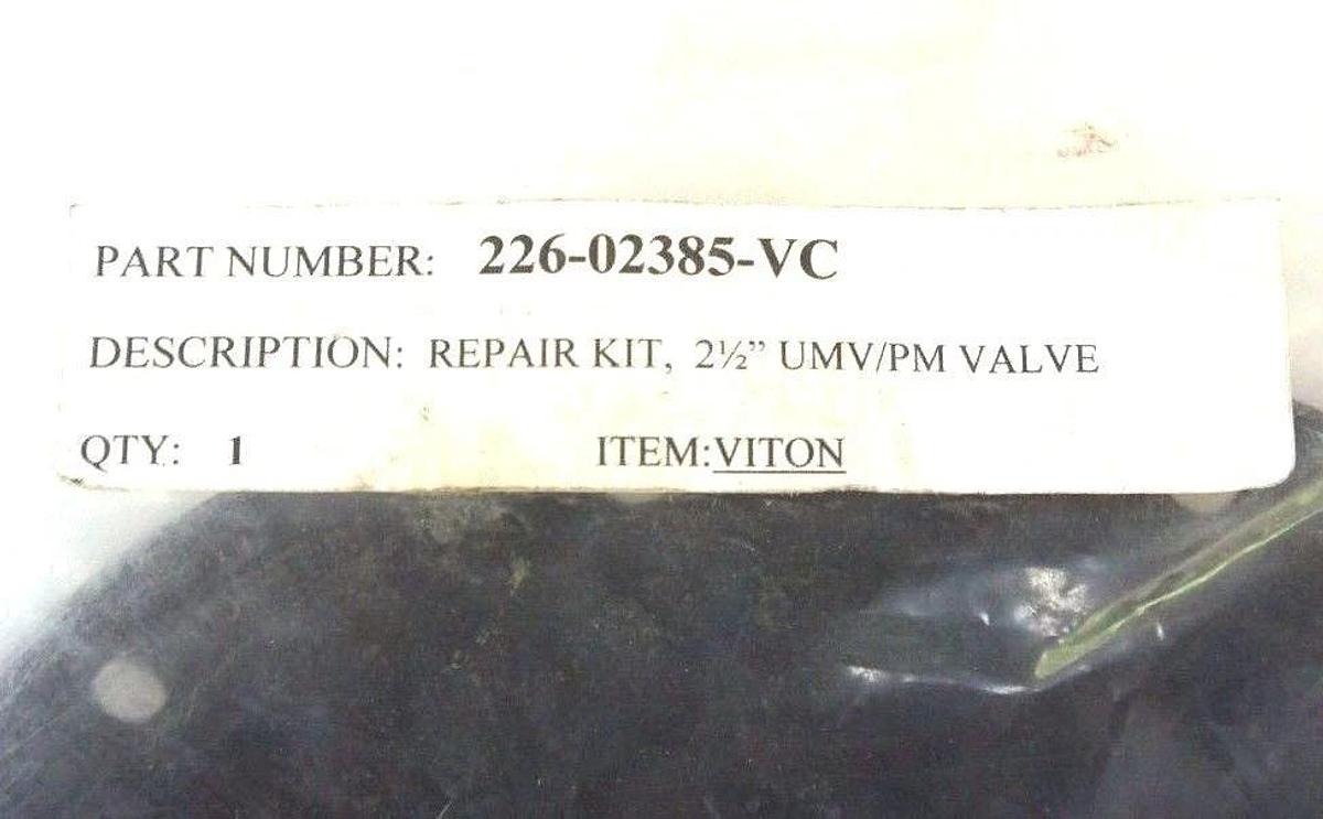 Used NEW VITON 226-02385-VC REPAIR KIT, 2-1/2'' UMV/PM VALVE