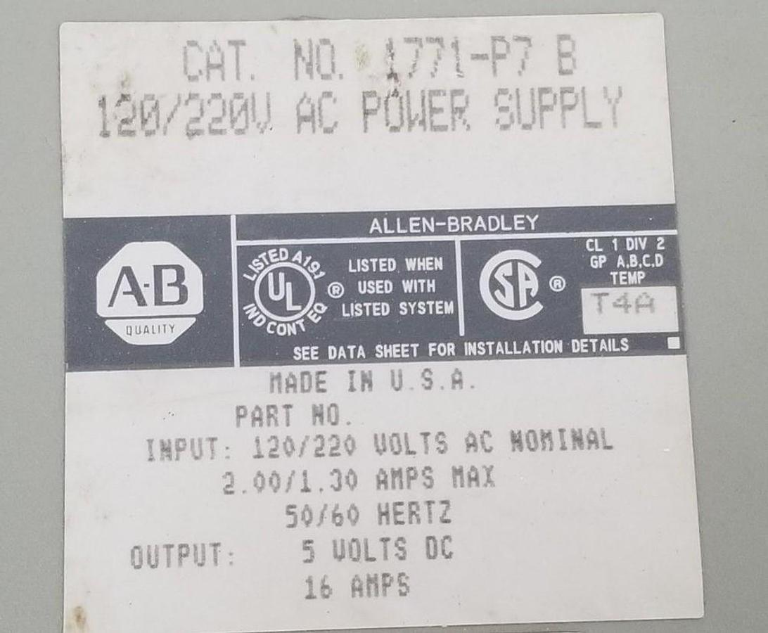 Used ALLEN BRADLEY 1771-P7 POWER SUPPLY SER. B 120-220VAC 5VDC 16A 1771P7
