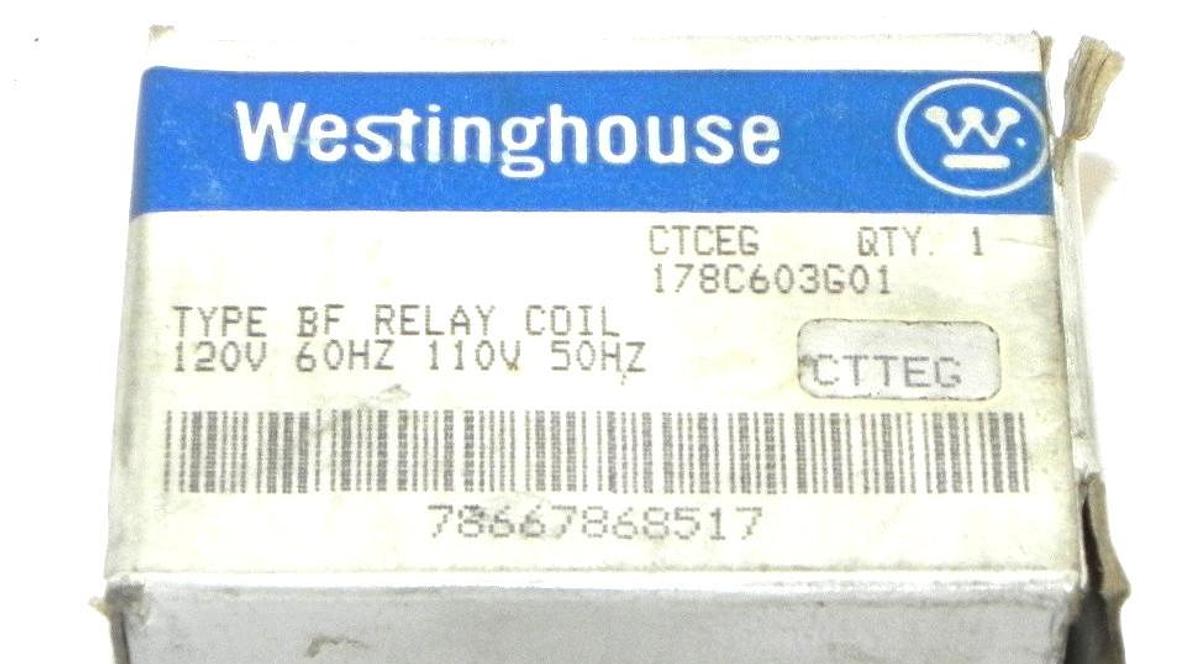 NIB WESTINGHOUSE 178C603G01 TYPE BF RELAY COIL 178C603G01 120V 60HZ 110V 50HZ