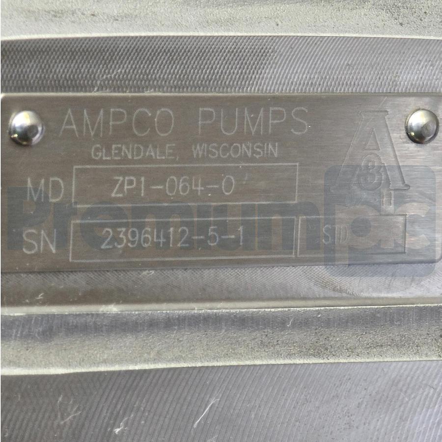 Used Ampco Pumps ZP1-064-0 Sanitary Positive Displacement Pump ZP1-064 | ZP1 64 NEW
