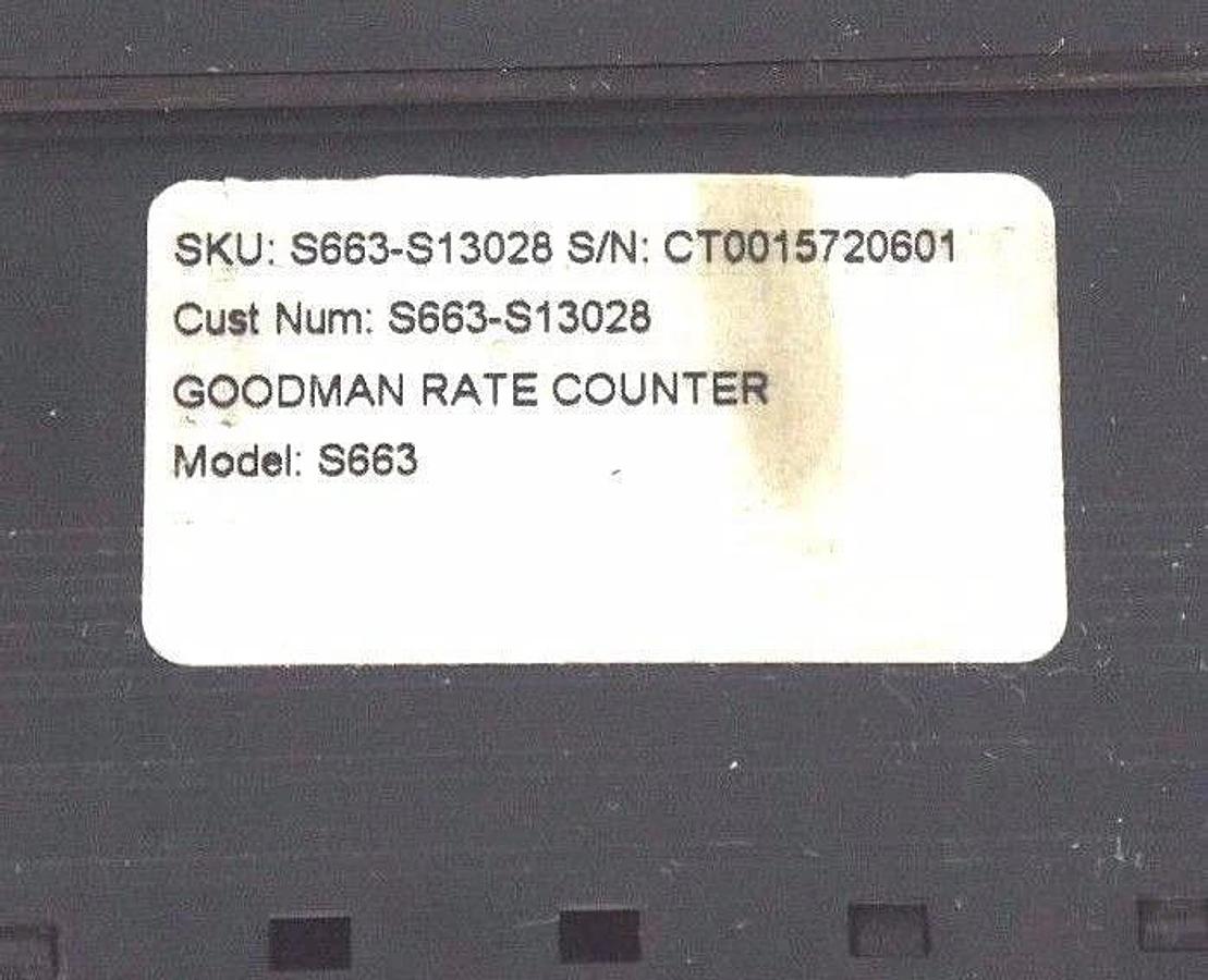 Used GOODMAN S663-S13028 RATE COUNTER MODEL: S663