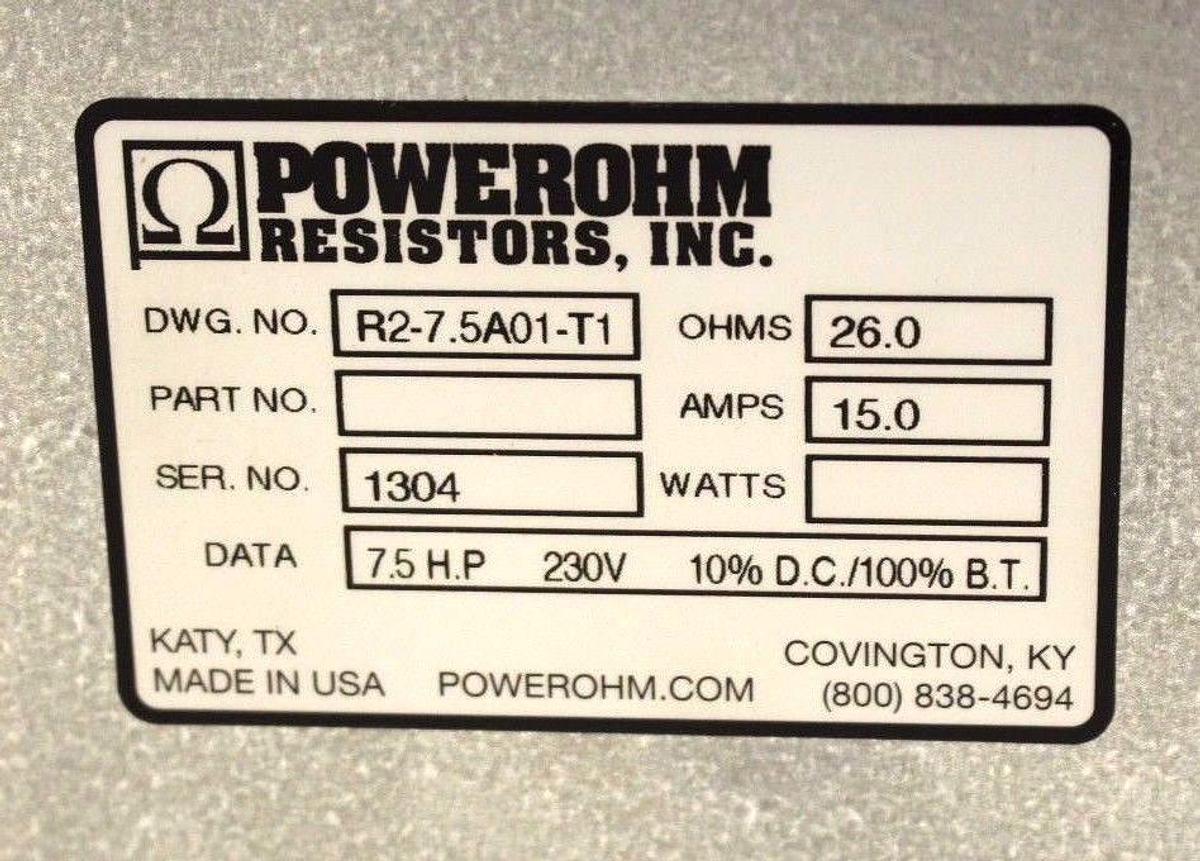 Used NIB POWEROHM RESISTORS INC R2-7.5A01-T1 BRAKING RESISTOR 26.0 OHMS 15A R2-7.5A01