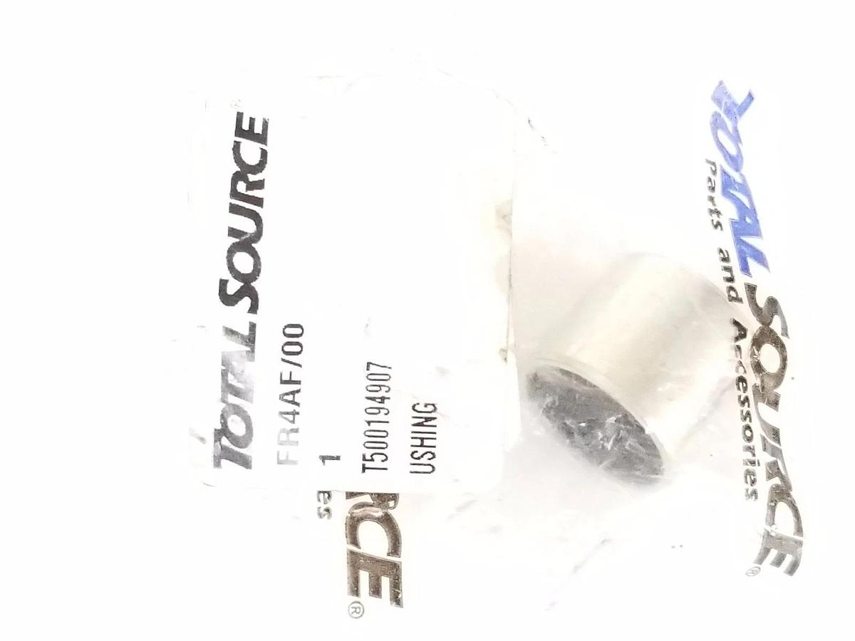 Used NEW TOTAL SOURCE FR4AF/00 BUSHING T500194907, 500194907