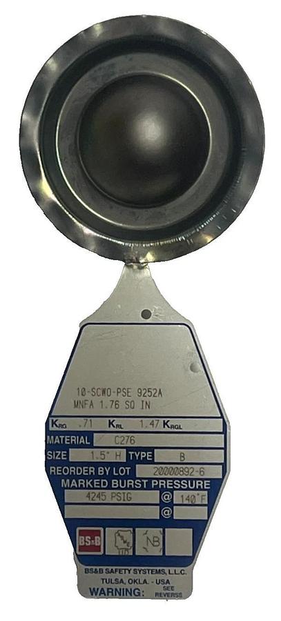 BS&B 1.5" Rupture Disk Type B Hastelloy C276 Burst 4245 PSIG @ 140 F 1.5 Inch