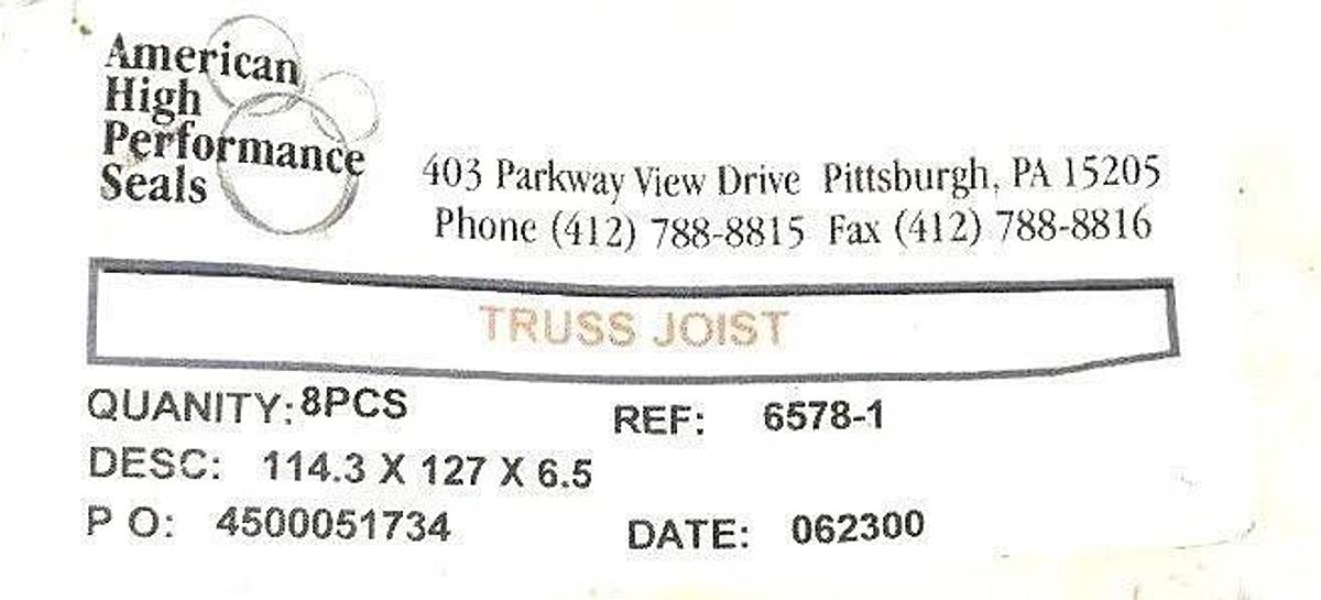 Used NEW AMERICAN HIGH PERFORMANCE SEALS 6578-1 TRUSS JOIST 114.3 X 127 X 6.5 - 7 PCS