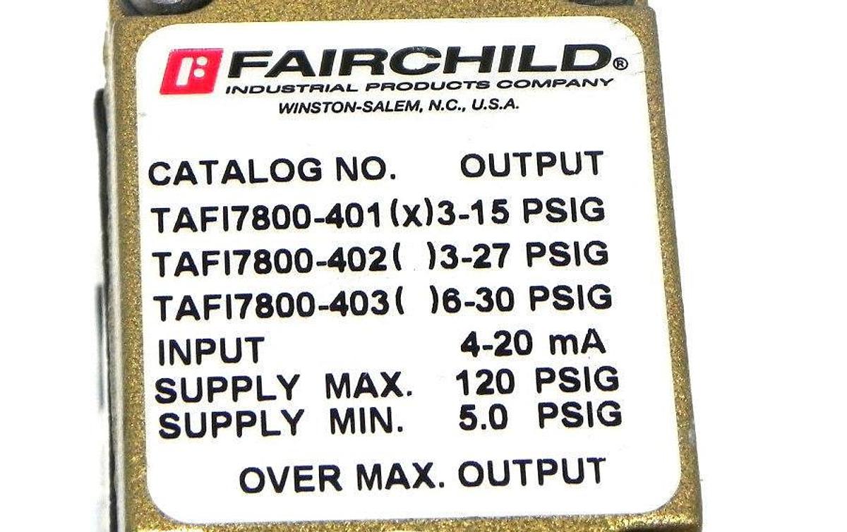 Used FAIRCHILD INDUSTRIAL PRODUCTS TAFI7800-401 TRANSDUCER TAFI7800401