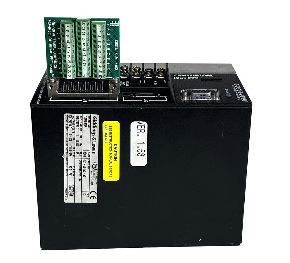 Used GIDDINGS & LEWIS 401-56453-50 / DSM030P CENTURION Micro DSM DRIVE 120/240VAC